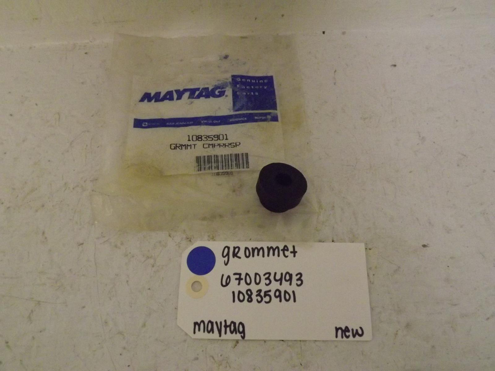 Maytag Refrigerator 67003493 10835901 Grommet New Maytag Refrigerator 67003493 10835901 Grommet New